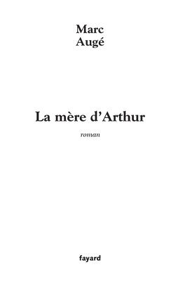 La mère d'Arthur