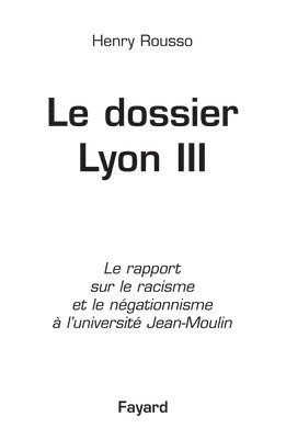 bokomslag Le dossier de Lyon III