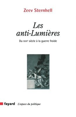 Les anti-Lumières 1