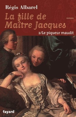 bokomslag La Fille de Maître Jacques, tome 2