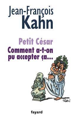 Kahn-Jf - Petit César, Häftad