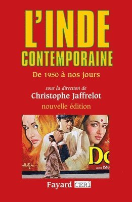 Christophe Jaffrelot - L'Inde contemporaine: De 1950 à nos jours, Häftad