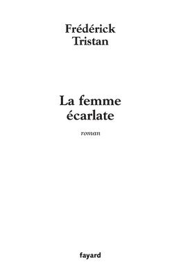 Tristan-F - La femme écarlate, Häftad