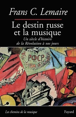 Le destin russe et la musique 1