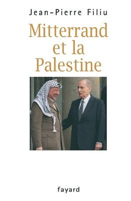 bokomslag Mitterrand et la Palestine