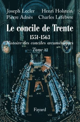 bokomslag Le concile de Trente (1551-1563)