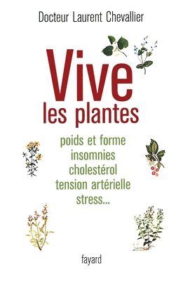 bokomslag Vive les plantes