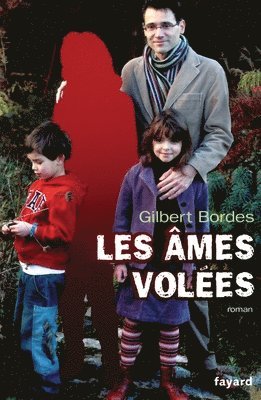 Les ames volees