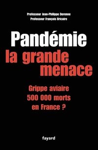 bokomslag Pandémie la grande menace