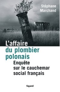 bokomslag L'affaire du plombier polonais