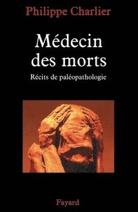 bokomslag Médecin des morts