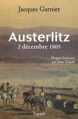 Austerlitz 2 Decembre 1805 1