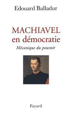 bokomslag Machiavel en démocratie