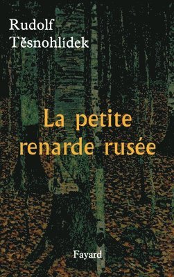 La petite renarde rusée 1