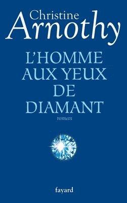 bokomslag L'homme aux yeux de diamant