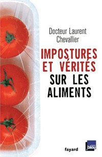 bokomslag Impostures et vérités sur les aliments