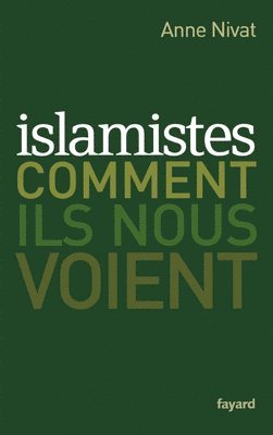 bokomslag Islamistes