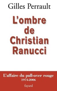 bokomslag L Ombre de Christian Ranucci