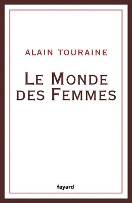 bokomslag Le Monde des Femmes