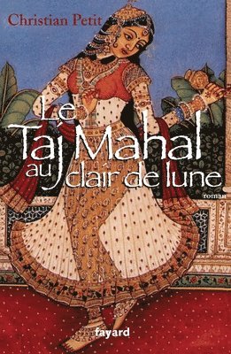 Le Taj Mahal au clair de lune 1