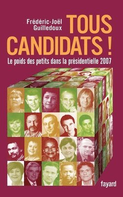 bokomslag Tous candidats !