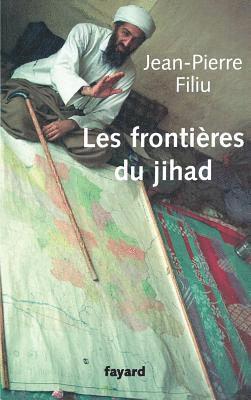 bokomslag Les frontières du jihad