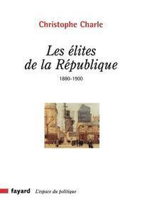 Les élites de la République 1