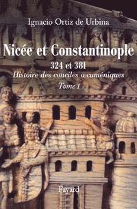 bokomslag Nicée et Constantinople 324 et 381