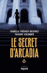 bokomslag Le Secret d'Arcadia