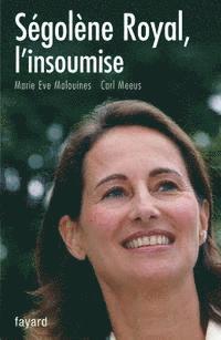 Ségolène Royal, l'insoumise 1