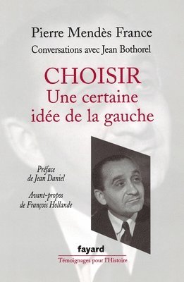 Choisir: une certaine idée de la gauche
