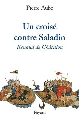 bokomslag Un croisé contre Saladin