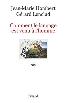 Comment le langage est venu à l'homme 1