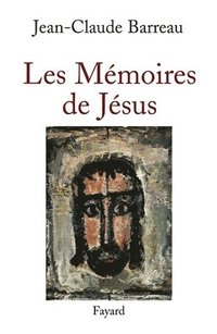 bokomslag Les Mémoires de Jésus