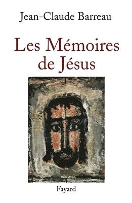 Les Mémoires de Jésus