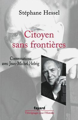 Stéphane Hessel - Citoyen sans frontières, Häftad