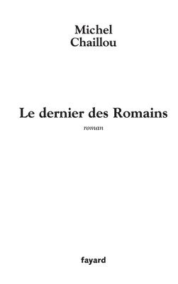 Le dernier des Romains 1