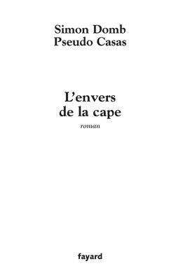 bokomslag L'envers de la cape