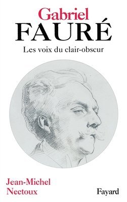 Gabriel Fauré 1