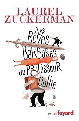 Les rêves barbares du professeur Collie 1