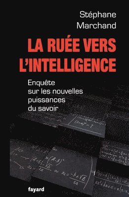 bokomslag La Ruee Vers L Intelligence