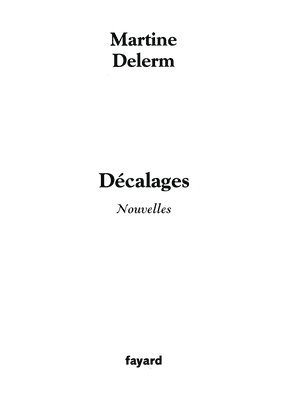 Martine Delerm - Decalages, Häftad