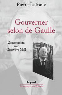 Gouverner selon de Gaulle 1