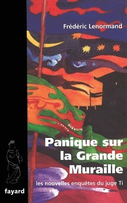 Panique sur la Grande Muraille 1