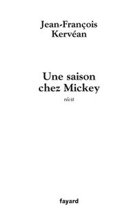 bokomslag Une saison chey Mickey