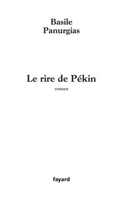 bokomslag Le rire de Pékin