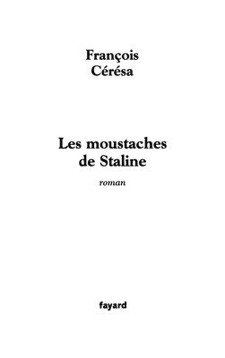 Les moustaches de Staline 1