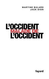 L'Occident malade de l'Occident 1