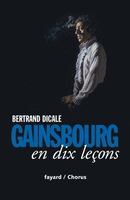 bokomslag Serge Gainsbourg en dix leçons