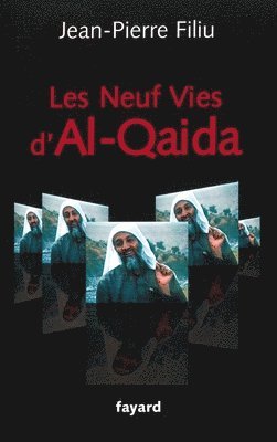 Les Neuf Vies d'Al-Qaida 1